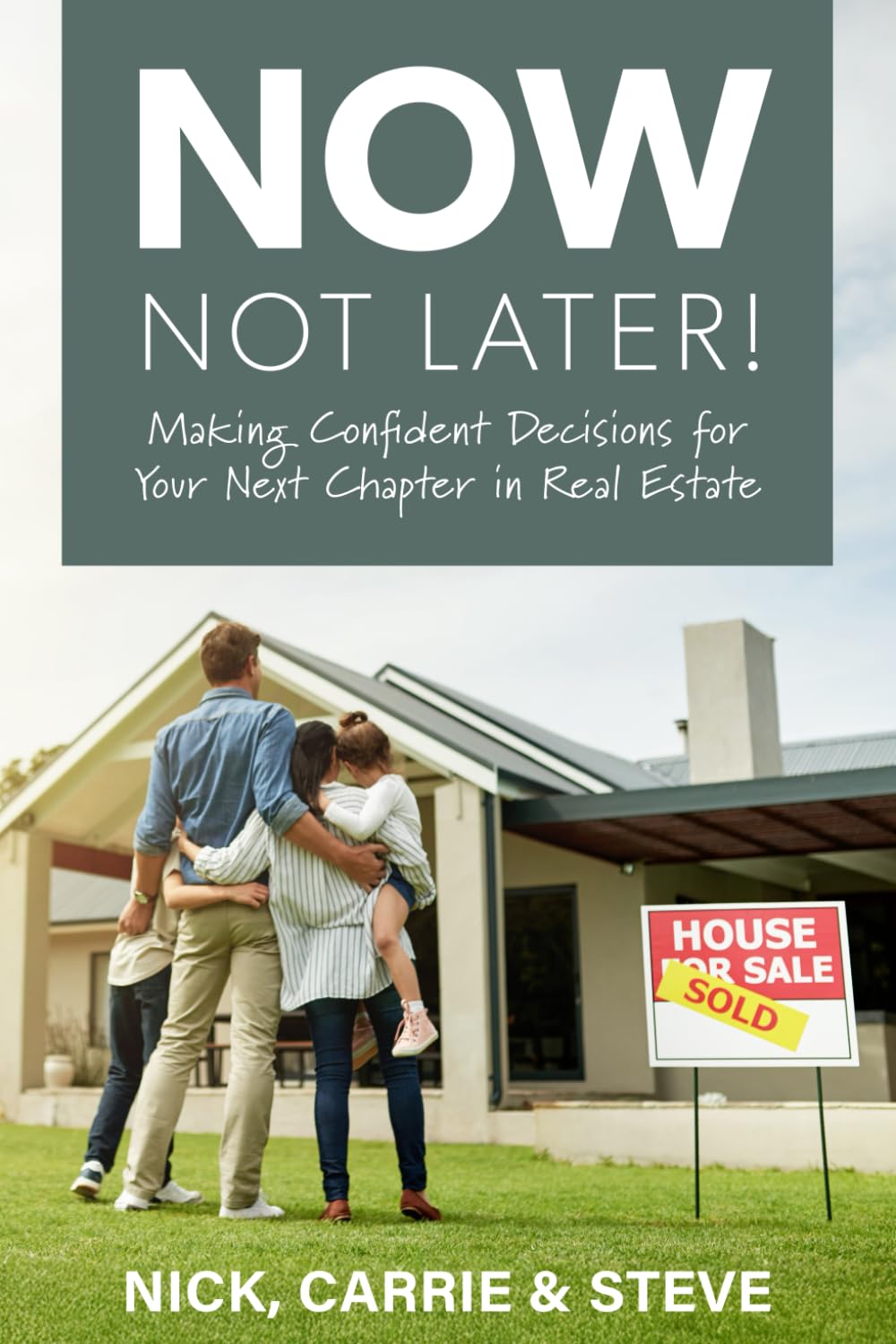 Cover of Now, Not Later!